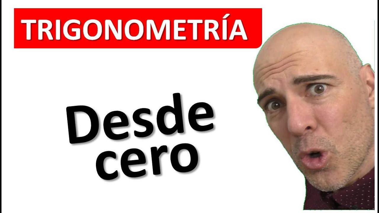 APRENDER TRIGONOMETRÍA DESDE CERO | Curso de Trigonometría